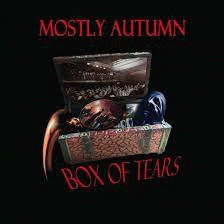 Mostly Autumn : Box of Tears
